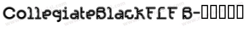 CollegiateBlackFLF B字体转换